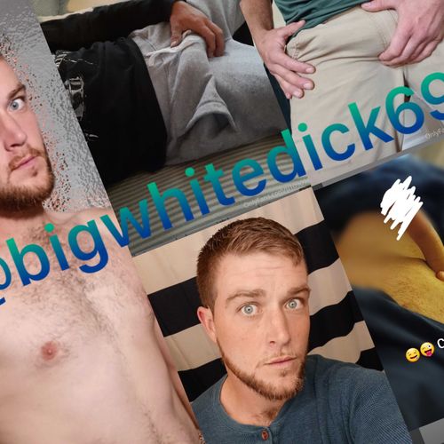 @bigwhitedick69 nude bigwhitedick69 nude