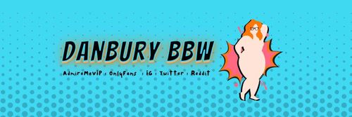 @danburybbw nude danburybbw nude