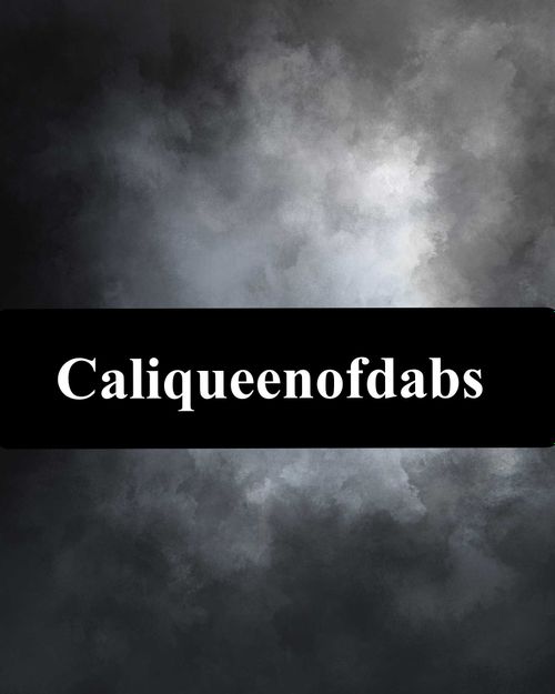 @caliqueenofdabs nude caliqueenofdabs nude