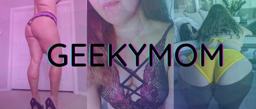 @geekymomxxx nude geekymomxxx nude