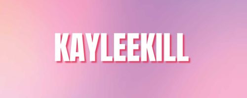 @kayleekill nude kayleekill nude