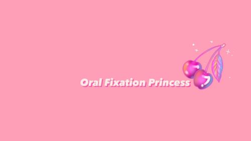 @oralfixationprincess nude oralfixationprincess nude