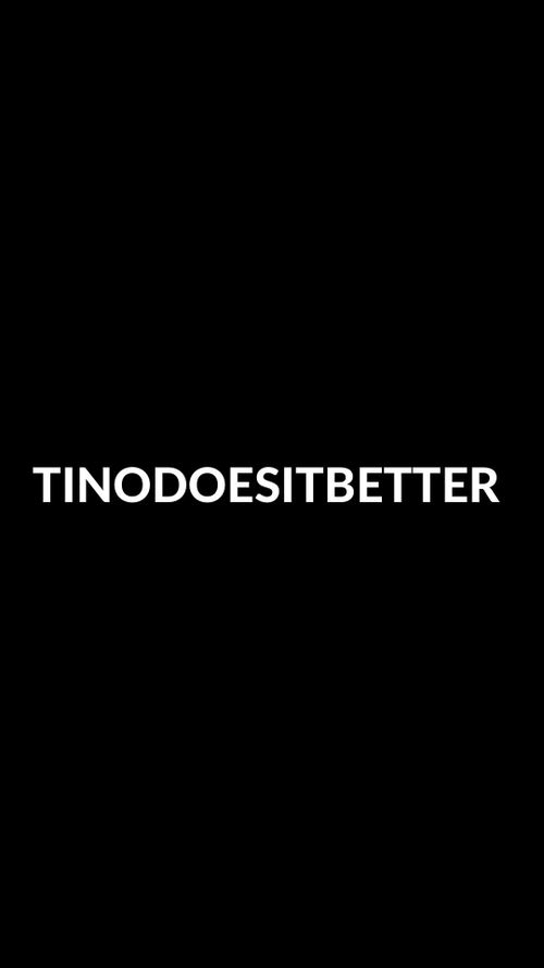 @tinodoesitbetter nude tinodoesitbetter nude